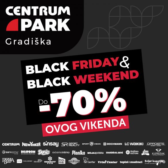 Black Friday & Black Weekend u Centrum Parku Bosanska Gradiška
